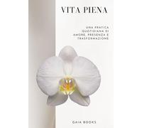 Agenda - Vita piena in un anno: Una piccola azione o un pensiero per ogni giorno dell’anno | Benessere, Cura di sé, Senza data