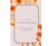 Agenda - Vita piena in un anno: Una piccola azione o un pensiero per ogni giorno dell’anno | Benessere, Cura di sé, Senza data