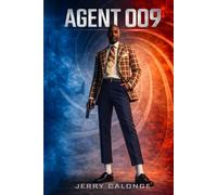 Agent 009: Some Nights Get Chilly