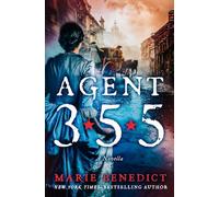 Agent 355: A Novella