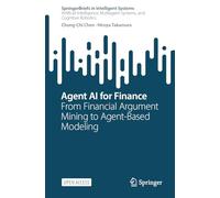 Agent Ai for Finance: From Financial Argument Mining to Agent-based Modeling