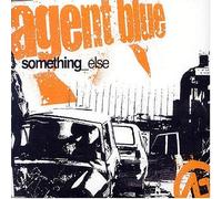 Agent Blue - Something Else