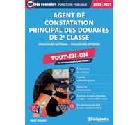 Agent de constatation principal des douanes de 2e classe: Tout-en-un. Branche administrative. Branche surveillance