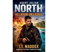 Agent Julian North: Hellbound Unleashed