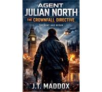 Agent Julian North: The Crownfall Directive