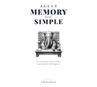 Agent Memory Made Simple: Der vollständige visuelle Leitfaden zum Gedächtnis für KI-Agenten