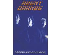 Agent Orange - Living In Darkness [CASSETTE]