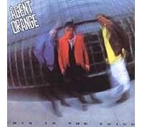 Agent Orange - This is The Voice