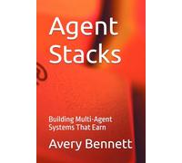 Agent Stacks: Building Multi-Agent Systems That Earn: 1