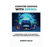Agenta Millo Computer Graphics with OpenGL (Tascabile)