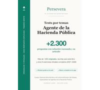 Agente de la Hacienda Pública · Tests por temas: +2.300 preguntas tipo test con soluciones razonadas · Primer ejercicio de la AEAT · Edición 2026