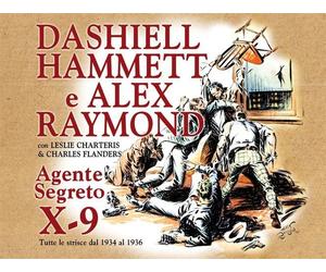 AGENTE SEGRETO X-9: STRISCE GIORNALIERE 1934-1936