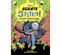 Agente Stitch 1. Un caso lleno de baba: Narrativa