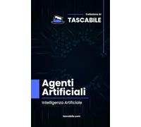 Agenti Artificiali: Intelligenza Artificiale