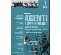 Agenti e rappresentanti. Rapporto di lavoro, disciplina previdenziale e fiscale. Con CD-ROM