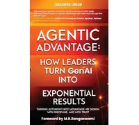 Agentic Advantage: How Leaders Turn GenAI into Exponential Results