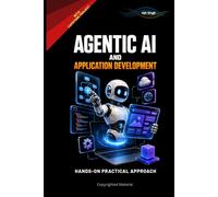 Agentic AI and Application Development