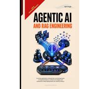 Agentic AI and RAG Engineering
