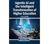 Agentic AI and the Intelligent Transformation of Higher Education