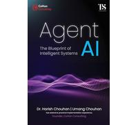 AGENTIC AI : Designing Systems That Think, Learn, and Evolve
