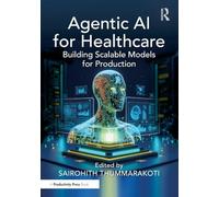 Agentic AI for Healthcare: Building Scalable Models for Production
