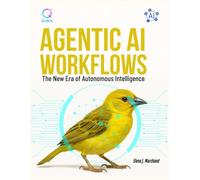 Agentic AI Workflows: The New Era of Autonomous Intelligence