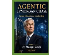 AGENTIC JPMORGAN CHASE: Jamie Dimon's AI Leadership