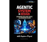 Agentic System & Design
