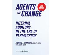 Agents of Change: Internal Auditors in the Era of Permacrisis