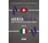 Agenzia Viola. Dubbi e tentazioni sulla linea di confine