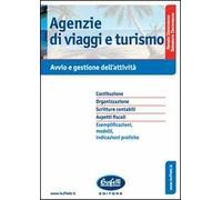 Agenzie di viaggi e turismo. Avvio e gestione dell'attività
