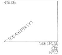 AGERBEEK, ROB TRIO - MS. DIE