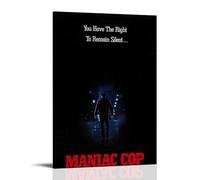 AGEUWRRGGH Maniac Cop Poster su tela da parete, arte moderna, pittura artistica da parete per stanze, 30 x 45 cm, con cornice