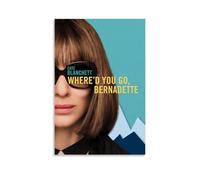 AGEUWRRGGH Where'd You Go, Beenadette, poster artistico da parete su tela, stampa artistica moderna per stanze, 40 x 60 cm, senza cornice