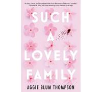 Aggie Blum Thompson Such a Lovely Family (Copertina rigida)