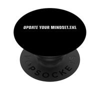 Aggiorna il tuo Mindset.exe Funny Programmer Motivation PopSockets PopGrip Adesivo