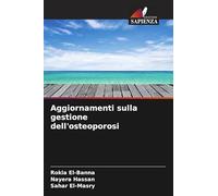 Aggiornamenti sulla gestione dell'osteoporosi