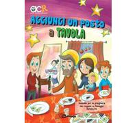 Aggiungi un posto a tavola. Sussidio per la preghiera dei ragazzi in famiglia. Avvento 2018