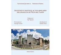 Aggiunte e postille al vocabolario del dialetto di Vico nel Lazio