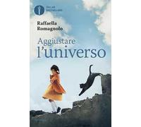 Aggiustare l'universo