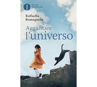Aggiustare l'universo