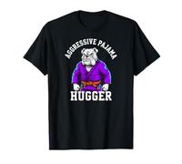 Aggressive Pajama Hugger Jiu Jitsu Grappling Funny Maglietta