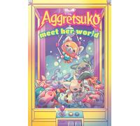Aggretsuko Meet Her World