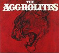 Aggrolites - The Aggrolites