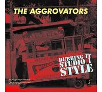 Aggrovators The - Dubbing It Studio 1 Style