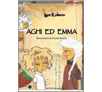 Aghi ed Emma