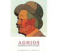 Aghios. Quaderni si studi sveviani. Nuova serie. Vol. 3 - AA.VV.