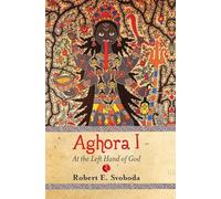 Aghora: At the Left Hand of God [Lingua inglese]