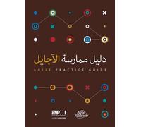 Agile practice guide (Arabic edition) (Tascabile)