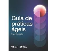 Agile Practice Guide - Second Edition (BRAZILIAN PORTUGUESE) (Tascabile)